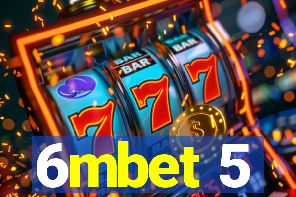 6mbet 5